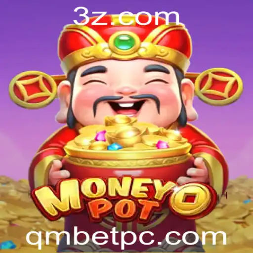 qmbet - Conheça o MoneyPot: O Jogo de Azar que Está Conquistando o Público